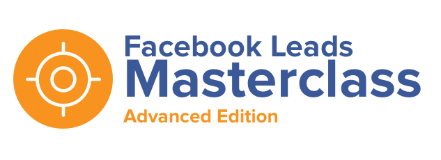 Facebook Leads Master Class – Advanced